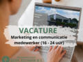 Vacature Marketing en communicatie medewerker